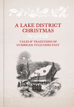 Load image into Gallery viewer, A Lake District Christmas Book