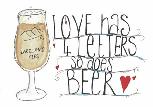 Card - Love has 4 Letters so does Beer
